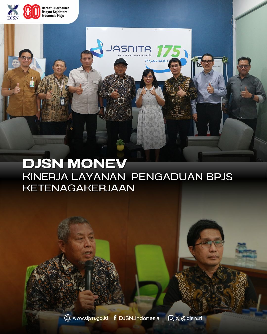 DJSN Monev Kinerja Layanan  Pengaduan BPJS Ketenagakerjaan